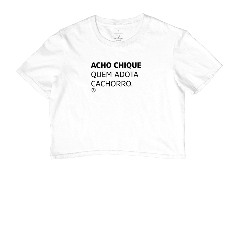 Acho Chique Quem Adota Cachorro - Imagem 3