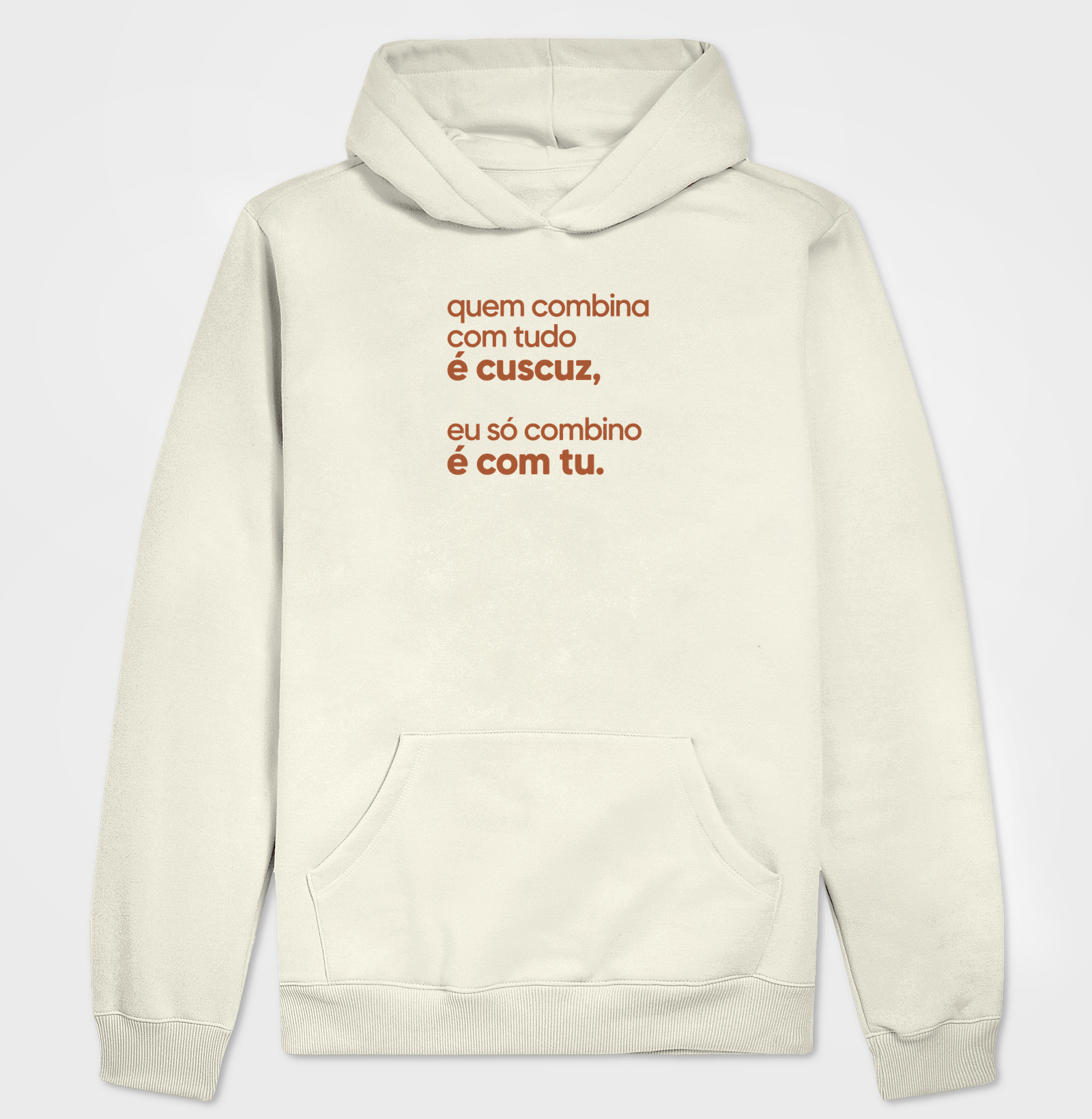 Quem combina com tudo é cuscuz, eu só combino é com tu. - Imagem 3