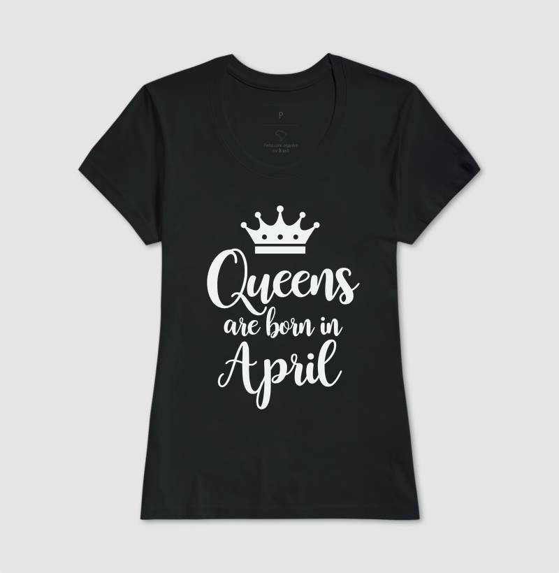 Queens are born in April - Imagem 3