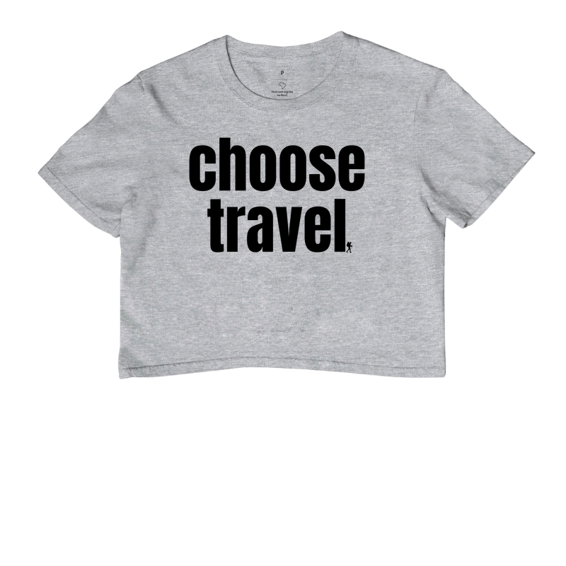 Camiseta Choose Travel | Frase Viagem Bold Minimalista | Colecao Viciados em Viagem - Imagem 6