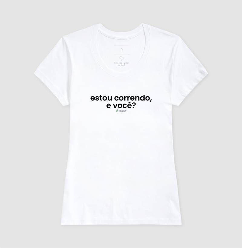 Camiseta Corrida - Estou Correndo, E Você? - Imagem 5
