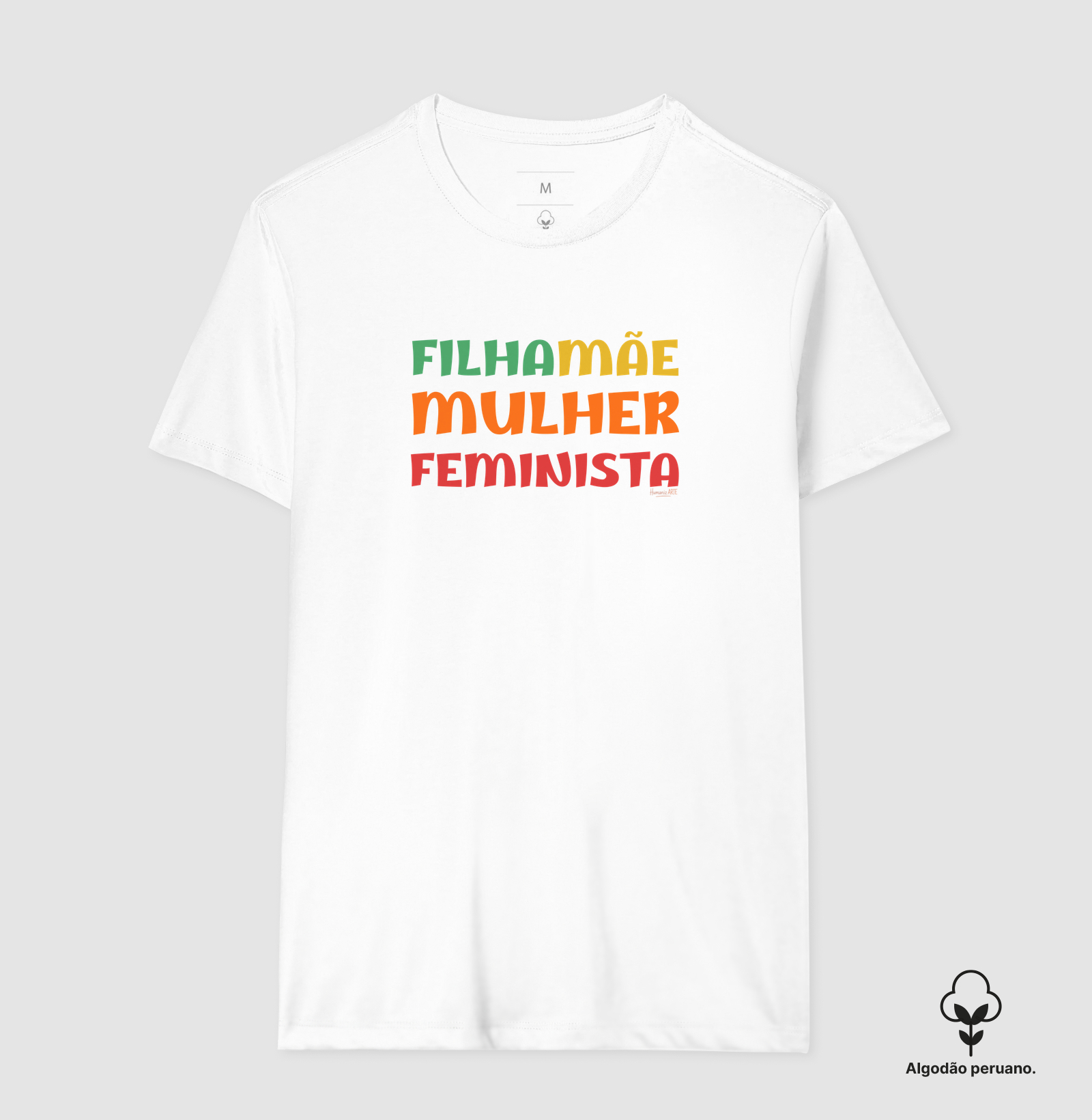 Mãe Filha Mulher Feminista Algodão Peruano - Imagem 8