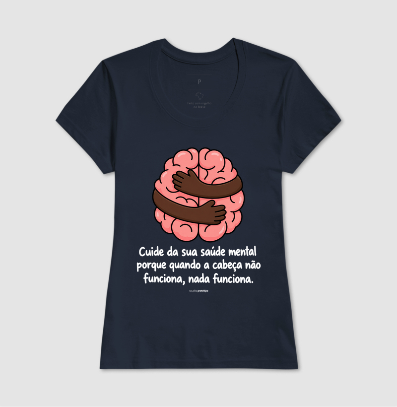 Camiseta Cuide da Sua Saúde Mental - Imagem 7