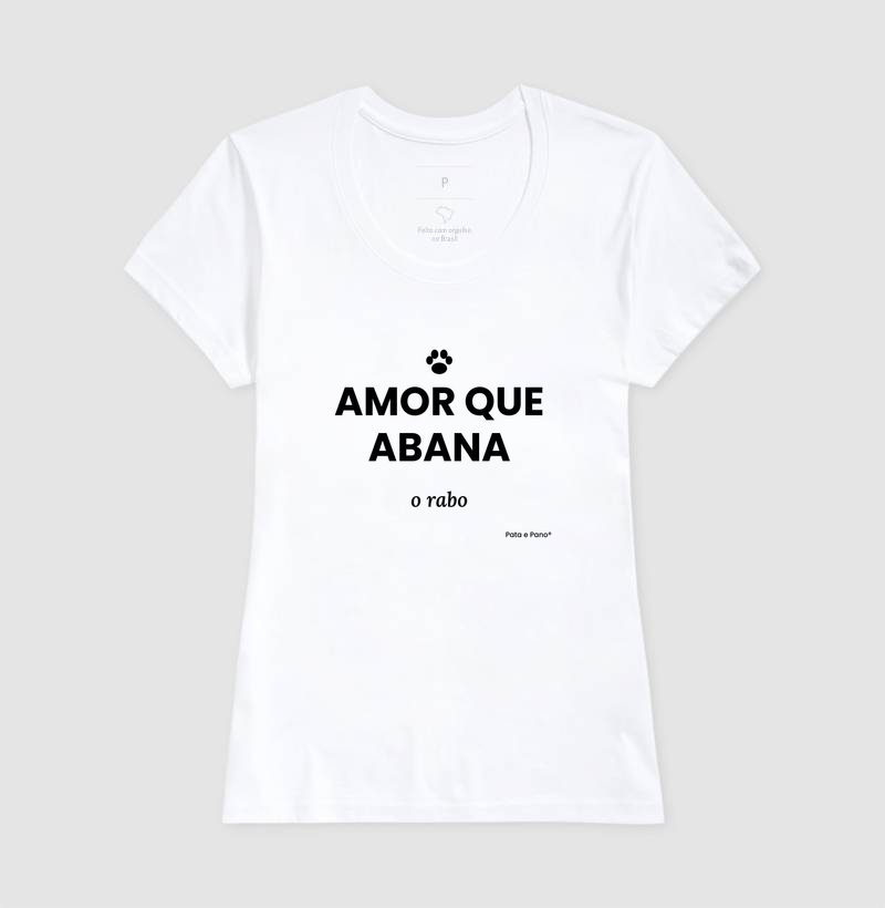 CAMISETA  - AMOR QUE ABANA O RABO - Imagem 5