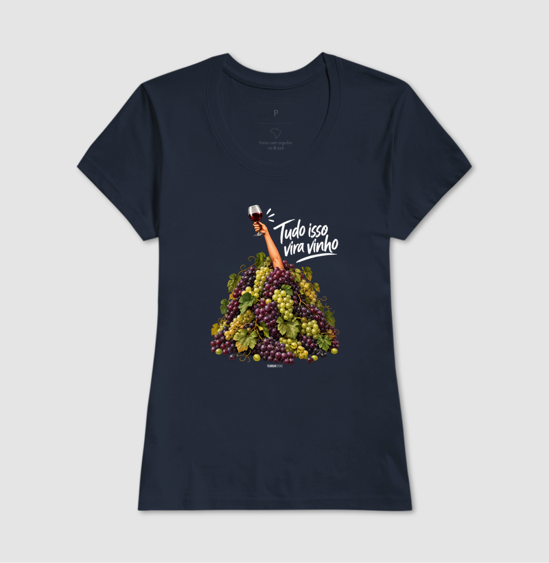 Camiseta “Tudo Isso Vira Vinho” – Humor & Lifestyle - Imagem 7