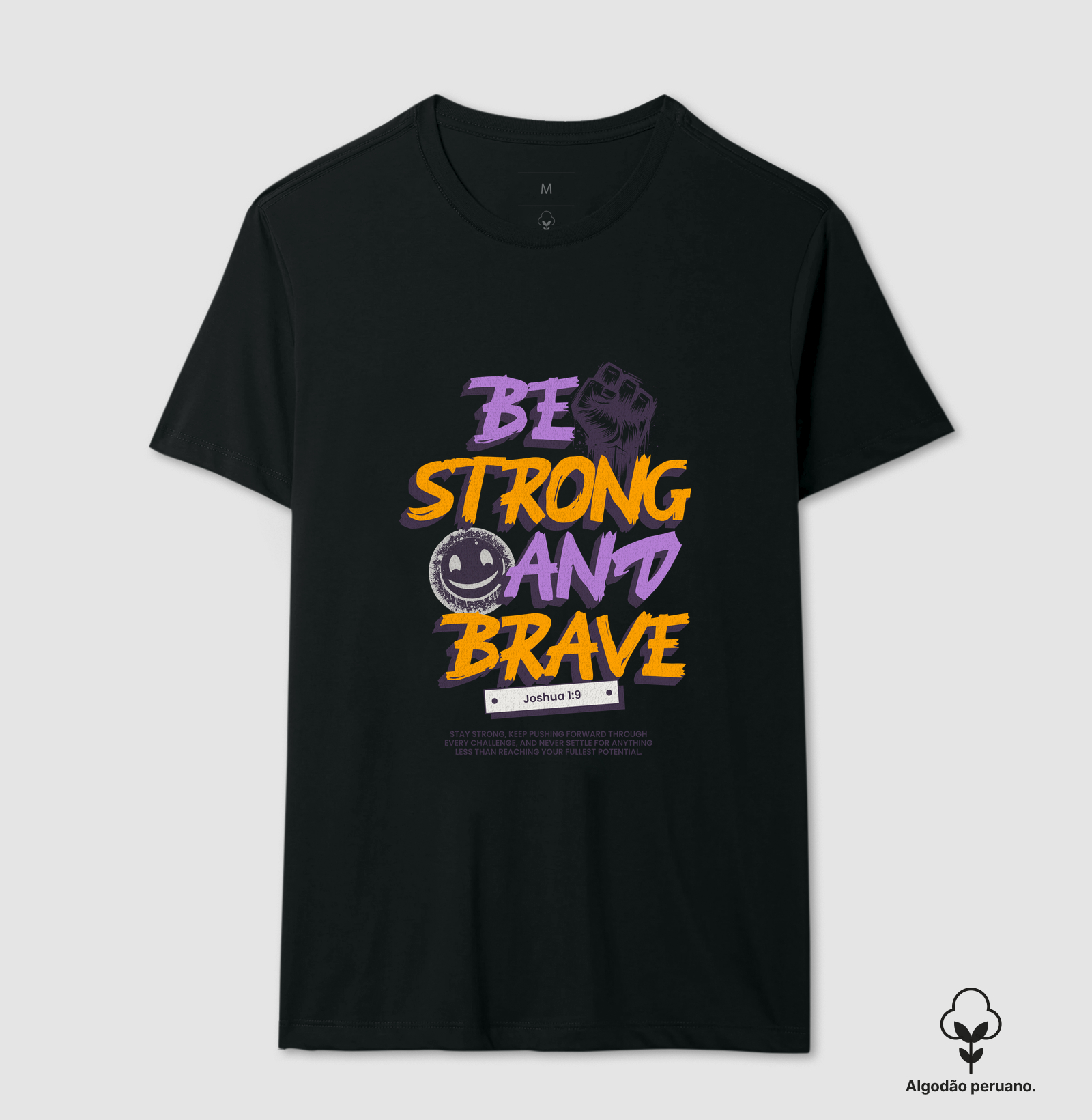 Be Strong and Brave — Algodão Peruano  —  Premium - Imagem 4