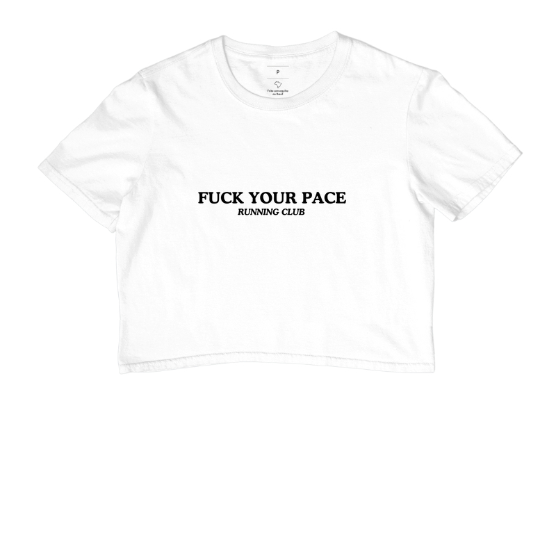 FUCK YOUR PACE 