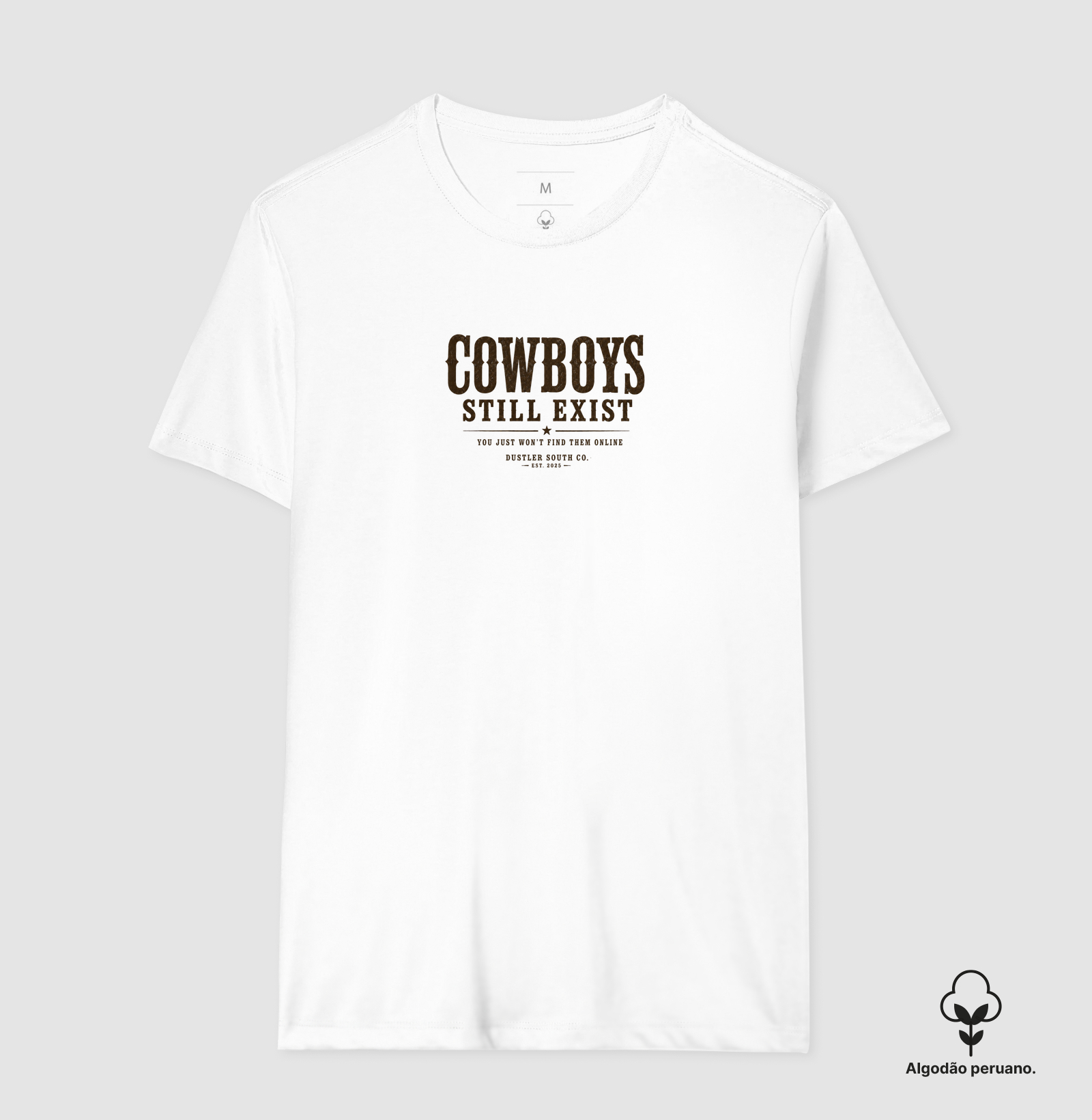 Camiseta Cowboys Still Exist | Dustler South Co. - Imagem 2