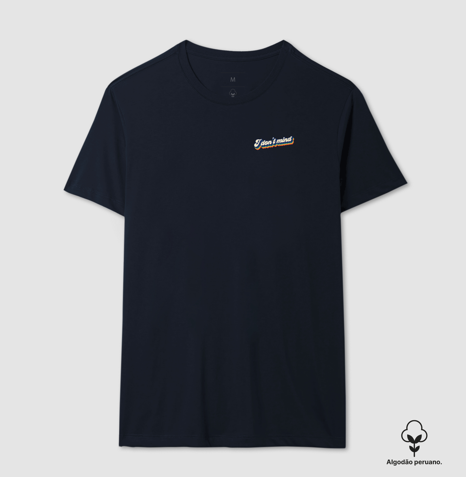 Camiseta I Don't Mind Retro Algodão Peruano - Imagem 6