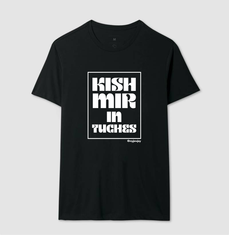 Kish Mir in Tuches - Imagem 4