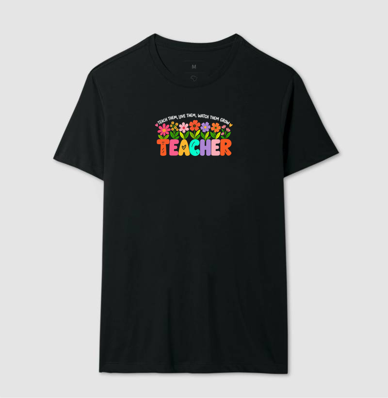 Teacher: teach them, love them, watch them grow - Imagem 2