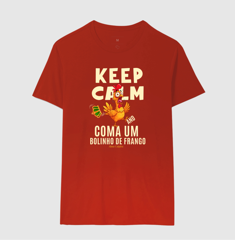Keep Calm and coma um bolinho de frango - Imagem 10