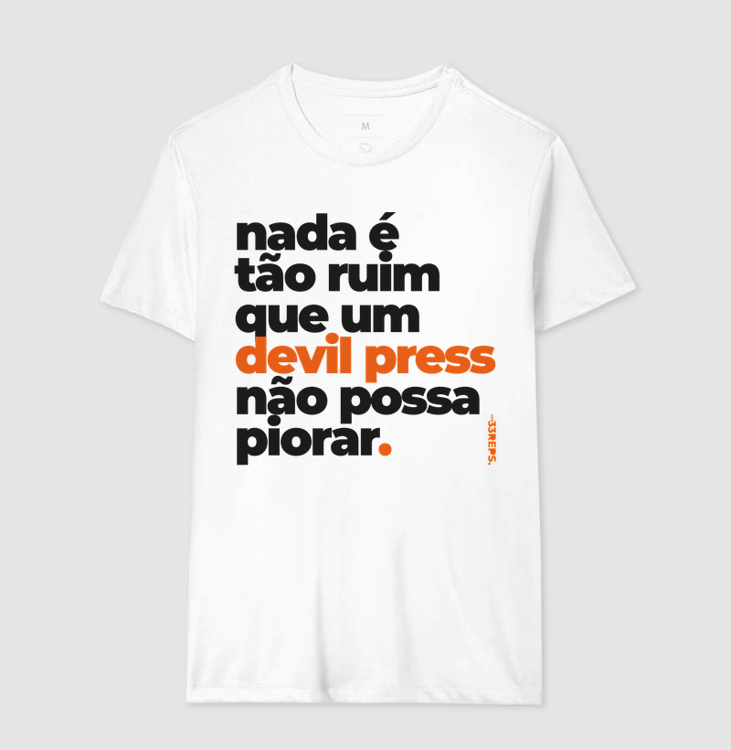 Nada é tão ruim que um devil press não possa piorar