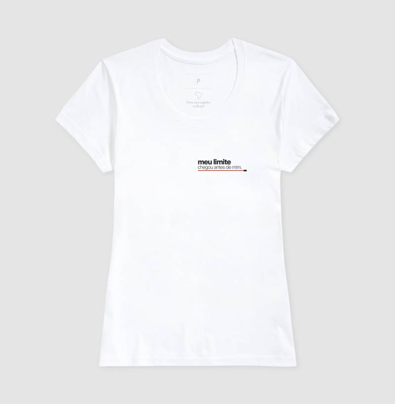 Camiseta Meu Limite Chegou Primeiro - Imagem 3