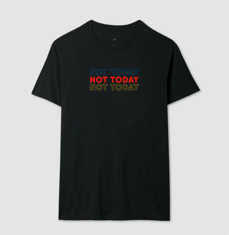 Camiseta Not Today Kindless - Imagem 2