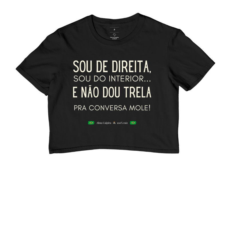 Sou de direita, sou do interior e não dou trela pra conversa mole - Imagem 2