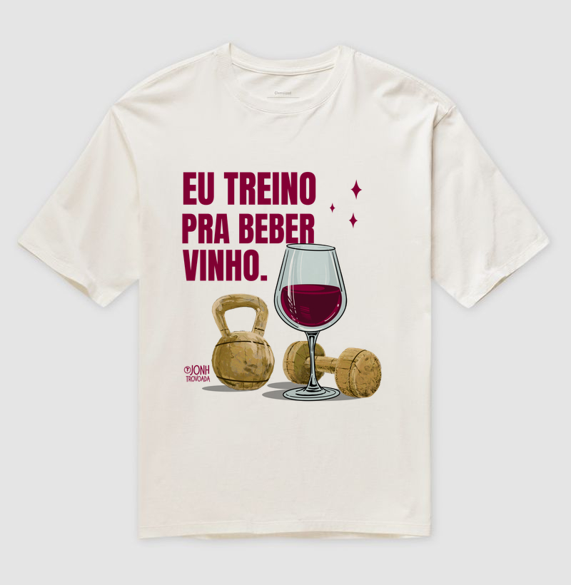 Eu treino pra beber vinho  - Imagem 4