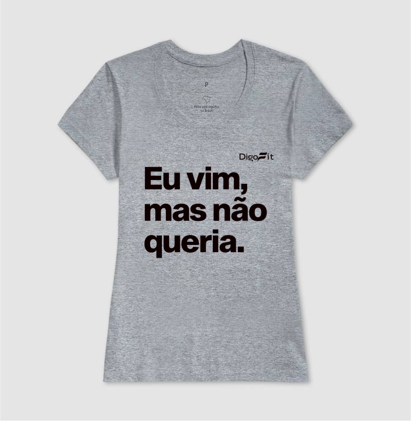 CAMISETA ACADEMIA EU VIM MAS NÃO QUERIA - Imagem 9