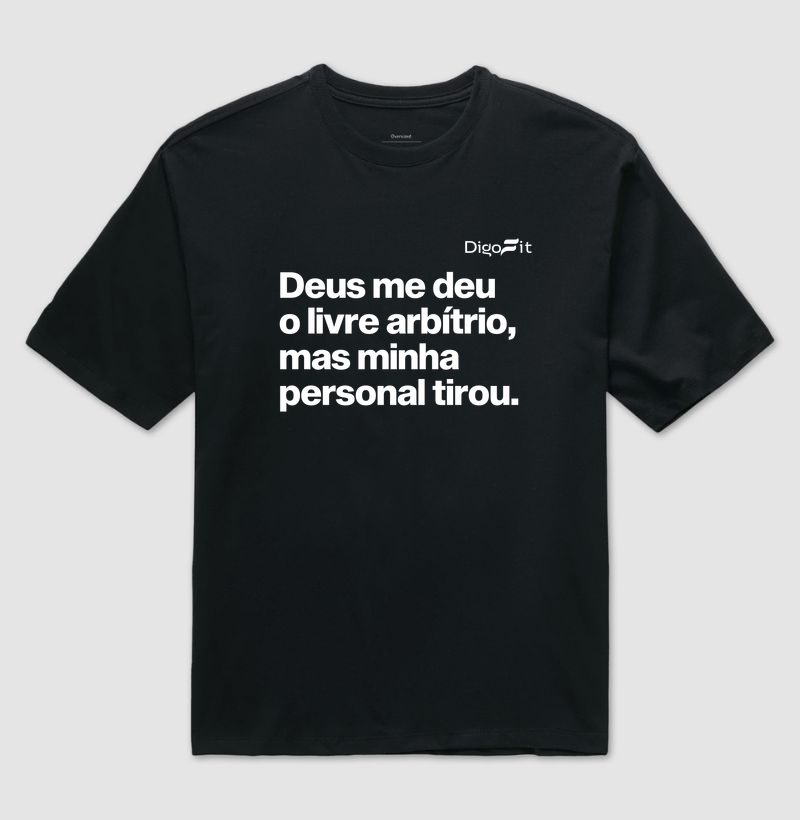 OVERSIZED ACADEMIA MINHA PERSONAL TIROU MEU LIVRE ARBÍTRIO - Imagem 2