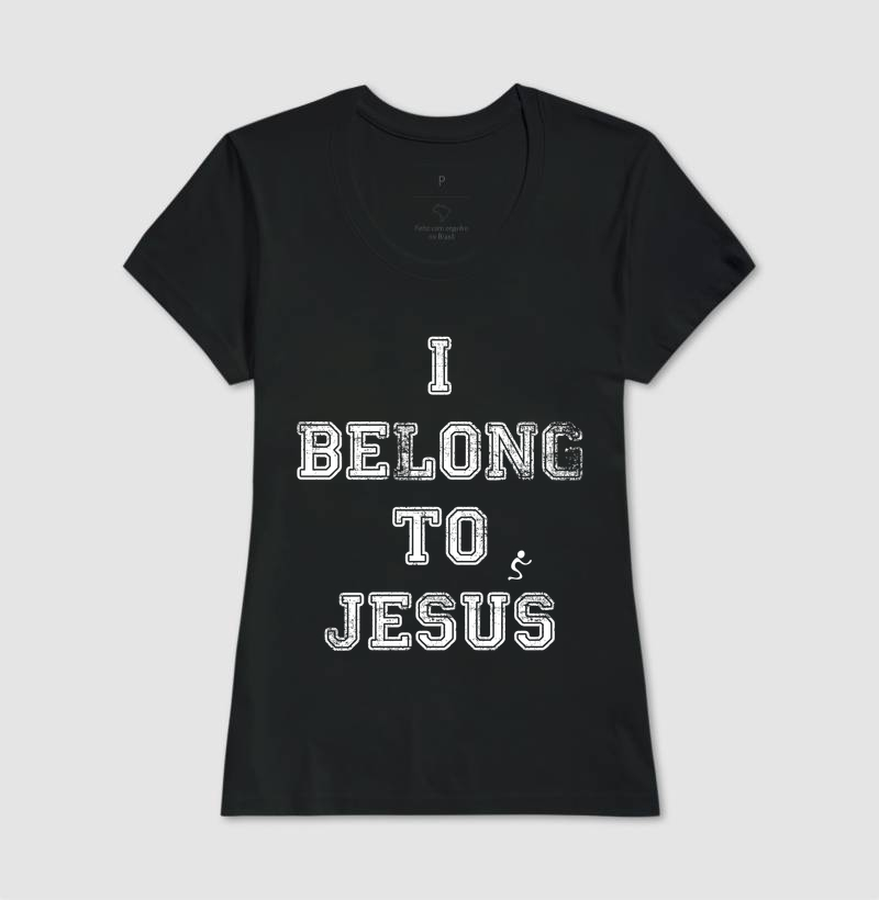 Camiseta Cristã I Belong to Jesus Pertenço a Jesus - Imagem 3