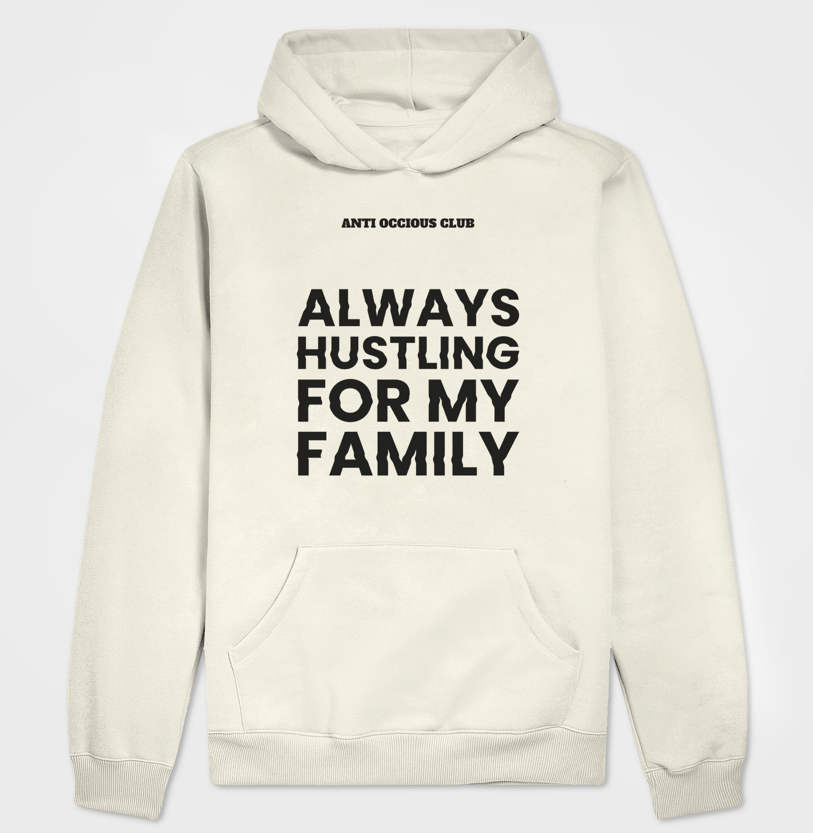 Hoodie Slim - ALWAYS HUSTLING FOR MY FAMILY - Imagem 3