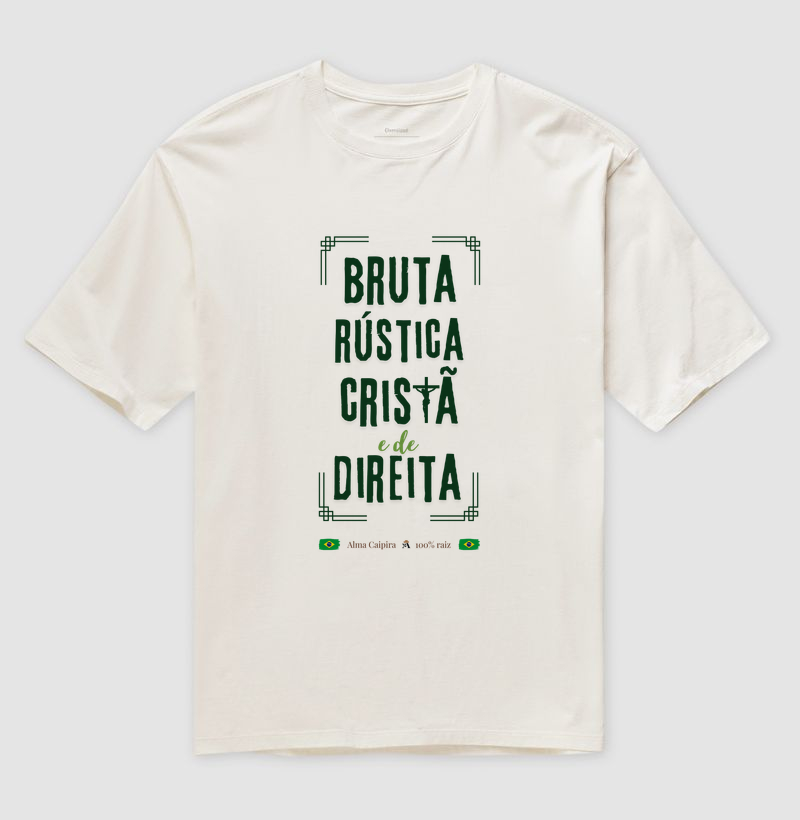 Bruta, rústica, cristã e de direita - Imagem 4