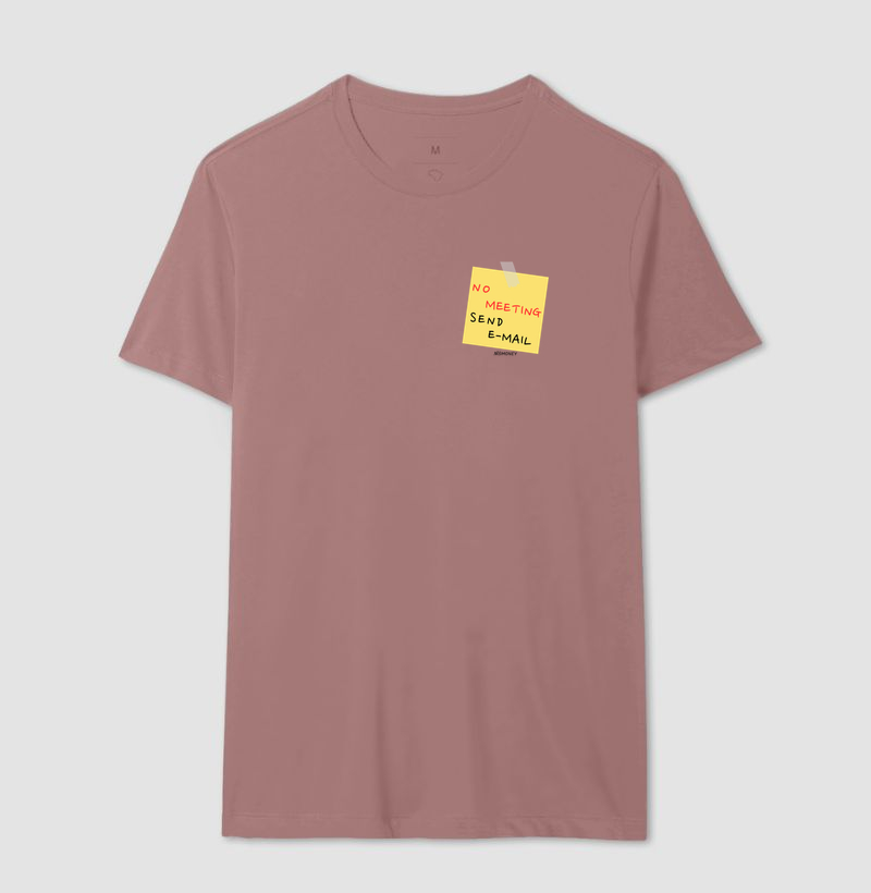 Camiseta No Meeting Send E-mail - Imagem 12