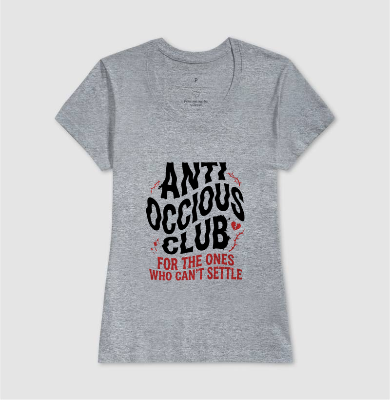 Camiseta - FOR THE ONES WHO CAN'T SETTLE - Imagem 9
