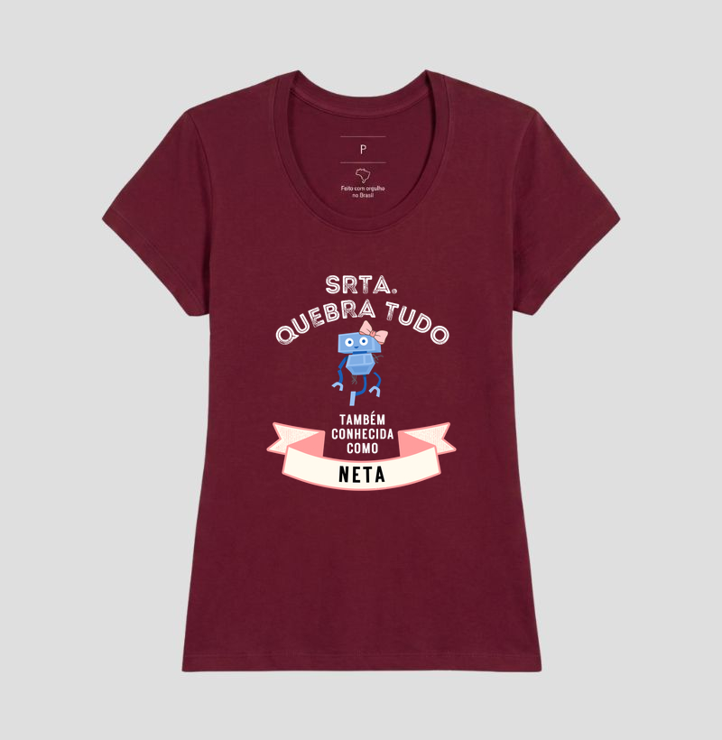 Camiseta Srta Quebra Tudo - Neta - Imagem 13