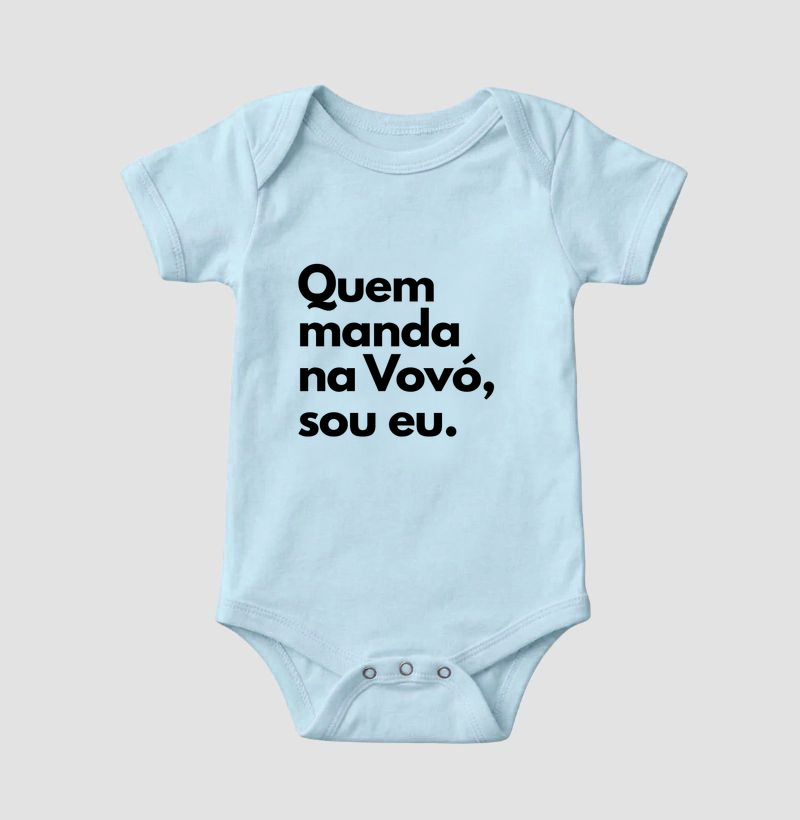Quem manda na Vovó, sou eu. (body bebê) - Imagem 5
