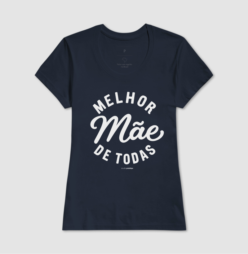 Camiseta Melhor Mãe de Todas (estampa G) - Imagem 7