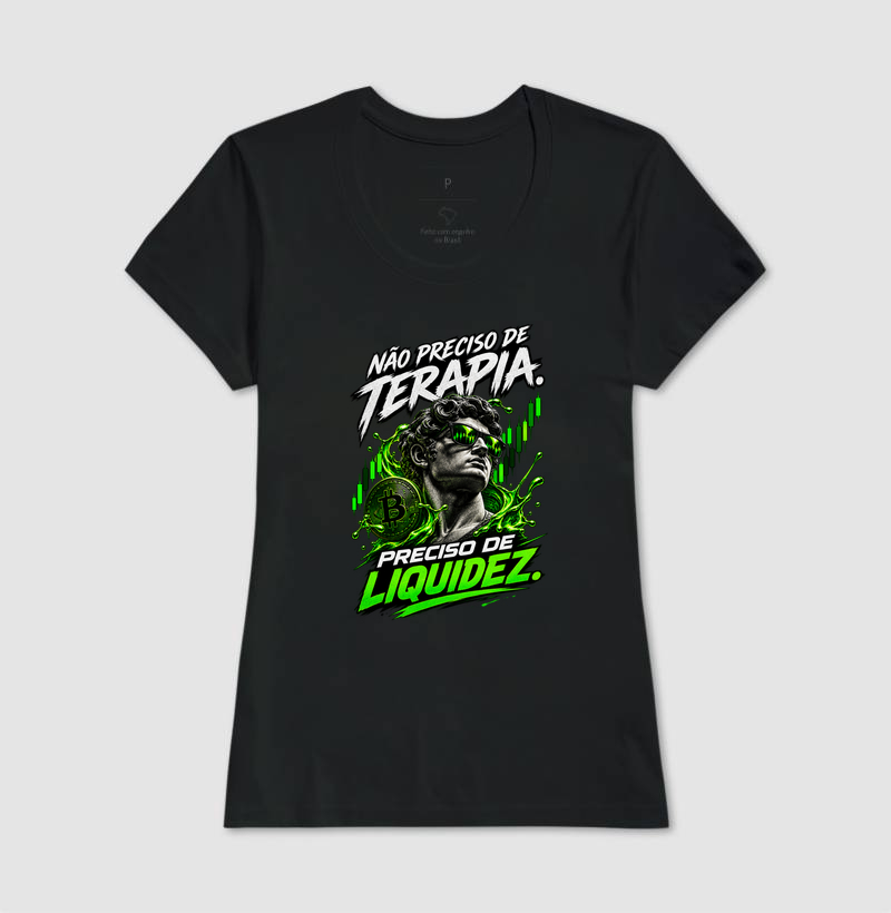 Camiseta Bitcoin Não Preciso de Terapia, Preciso de Liquidez - Imagem 5