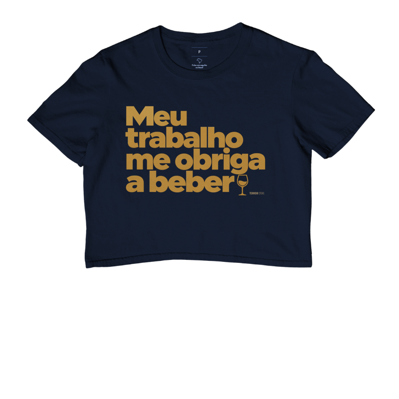 Camiseta Cropped Meu Trabalho Me Obriga a Beber – Frase Divertida de Vinho - Imagem 4