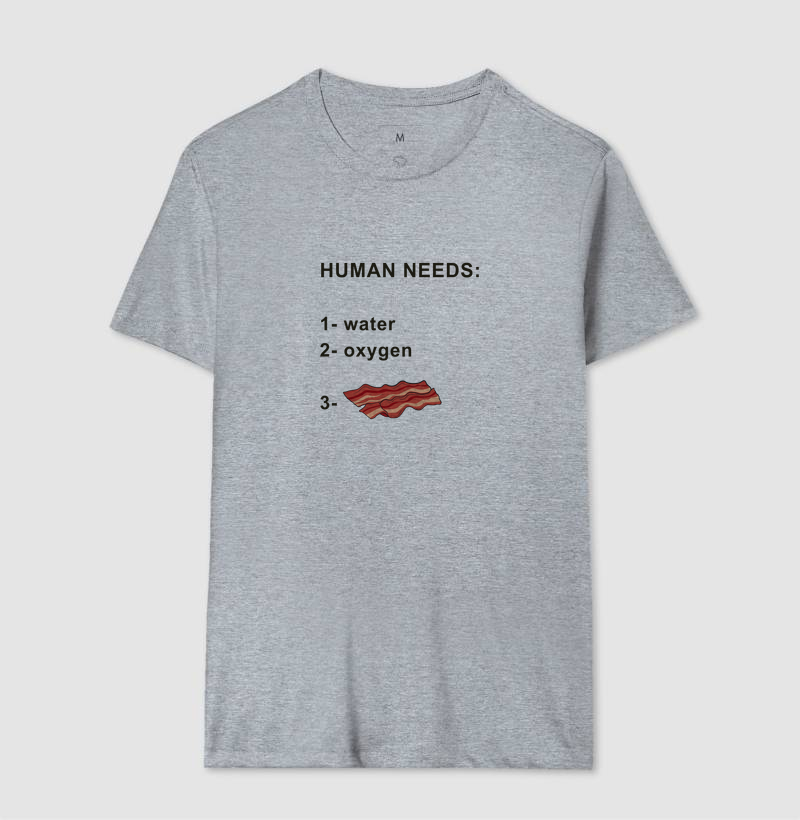 Human needs: Bacon - Imagem 4