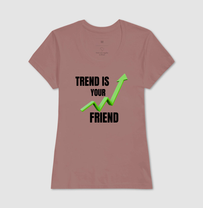 Camiseta Trader Trend Is Your Friend - Imagem 17
