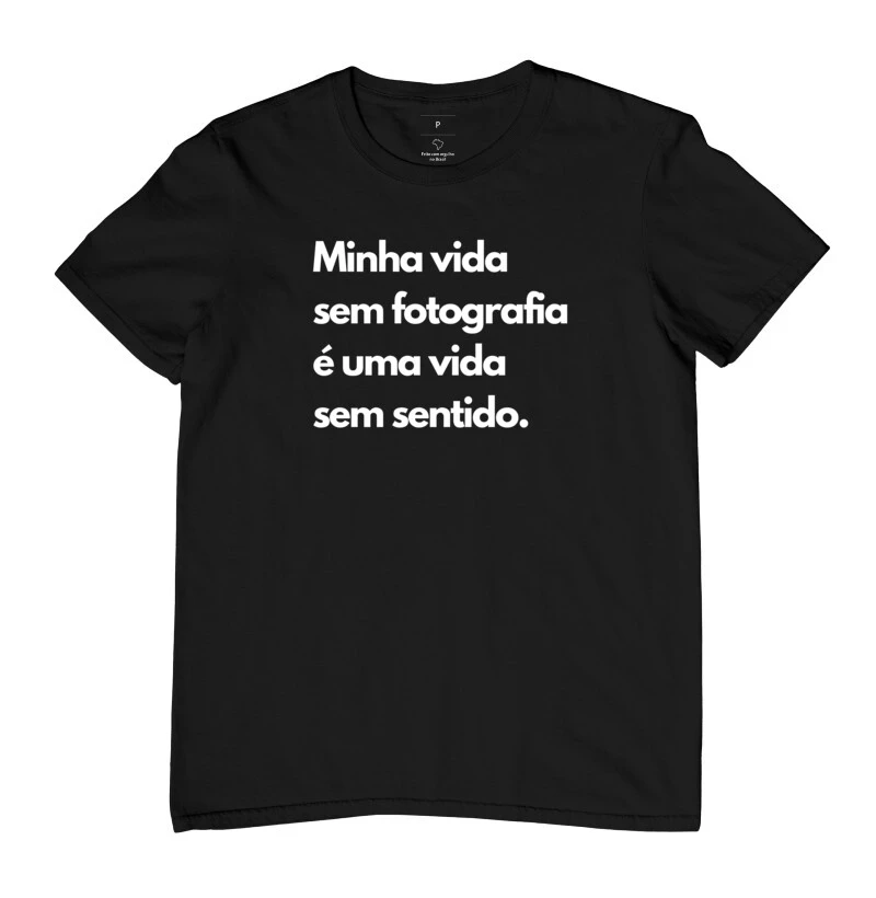 Camiseta minha vida sem fotografia - Imagem 2