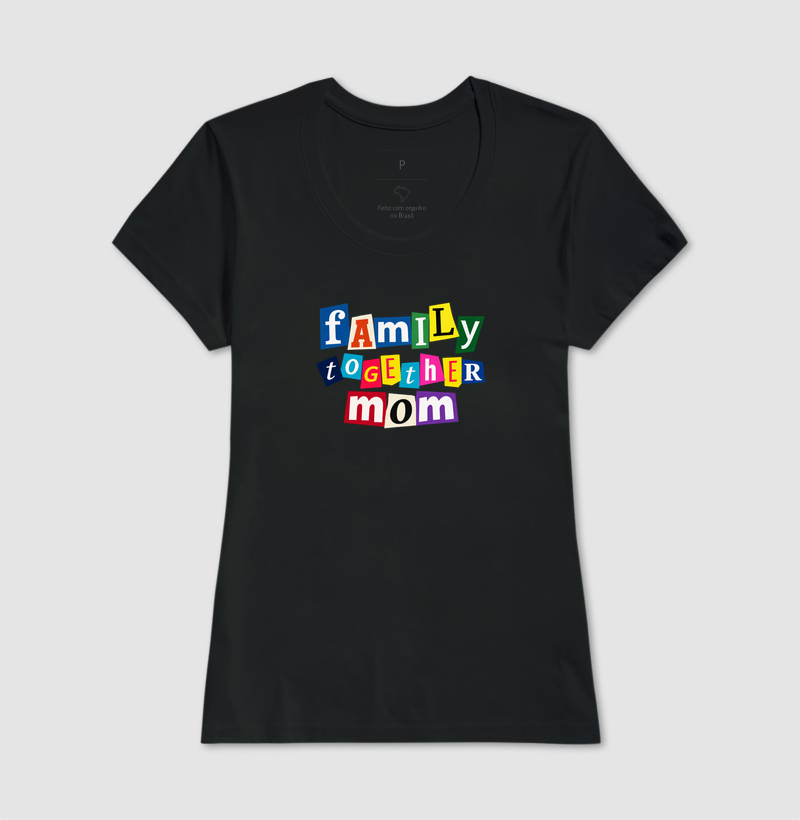Family Together Mom - Imagem 3