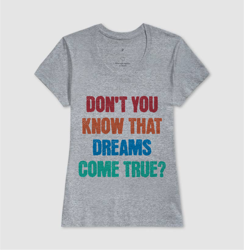 Dreams Come True - colorido - Imagem 11