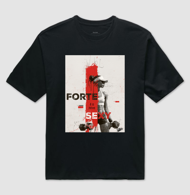 "forte é o novo sexy"  02 - Imagem 2