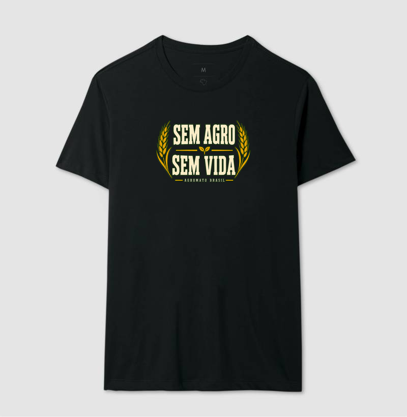 Camiseta Sem Agro, Sem Vida - Imagem 5