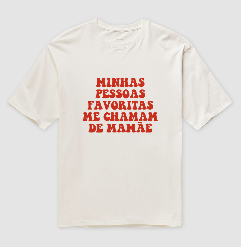 Minhas Pessoas Favoritas Me Chamam de Mamãe - Imagem 4