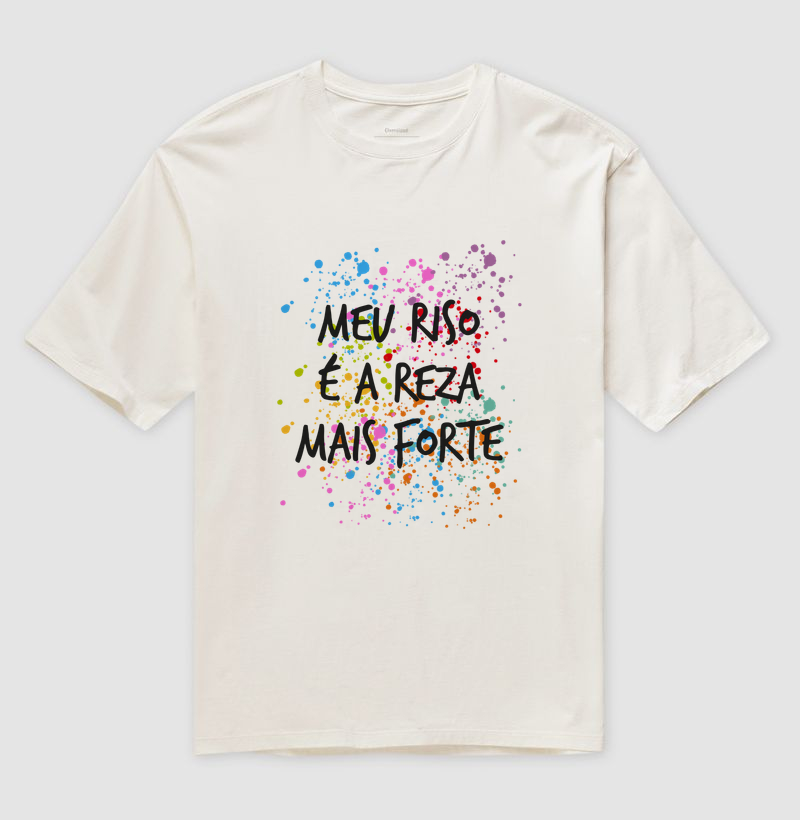 Oversized - Meu riso é a reza mais forte - Imagem 4