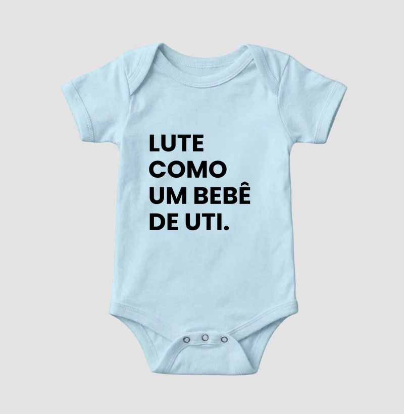 Lute como um bebê de UTI (body bebê) - Imagem 4