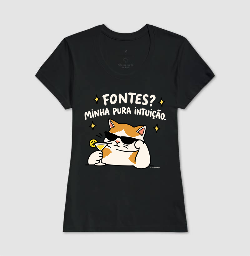 Camiseta Fontes? Minha Pura Intuição - Imagem 3