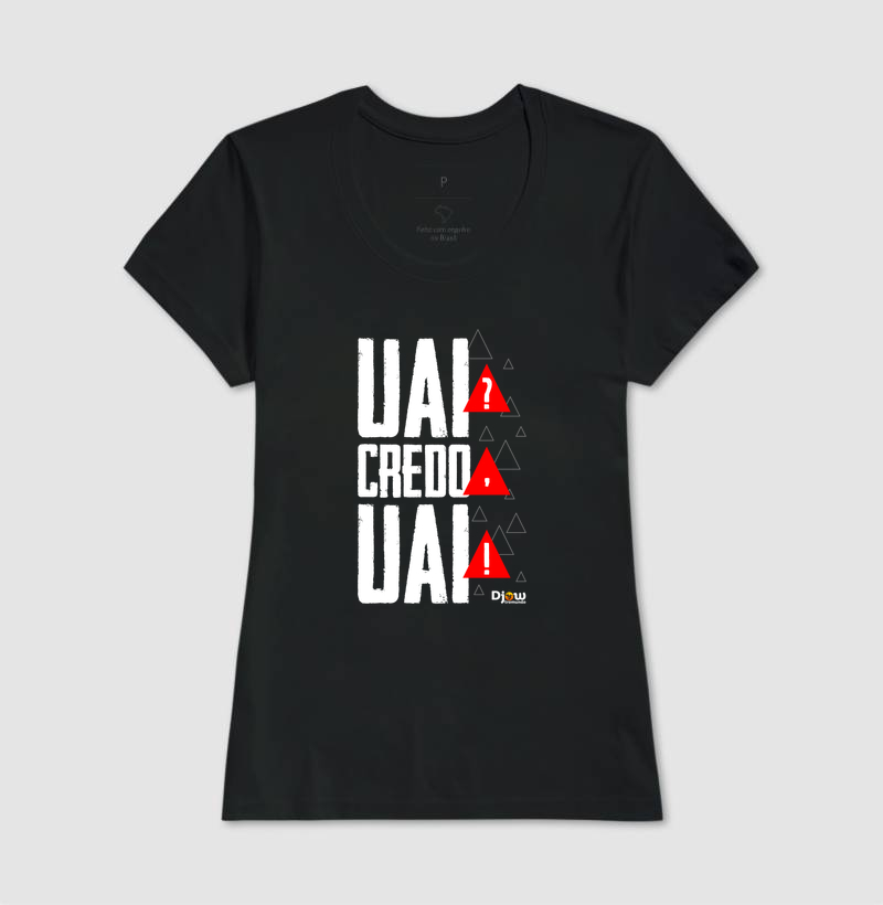 DJOW® | UAI? CREDO, UAI! - Imagem 3