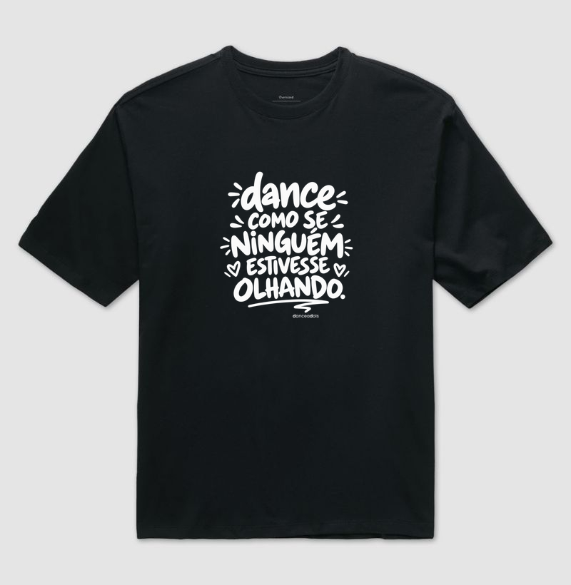 Dance como se ninguém estivesse olhando. - Imagem 2