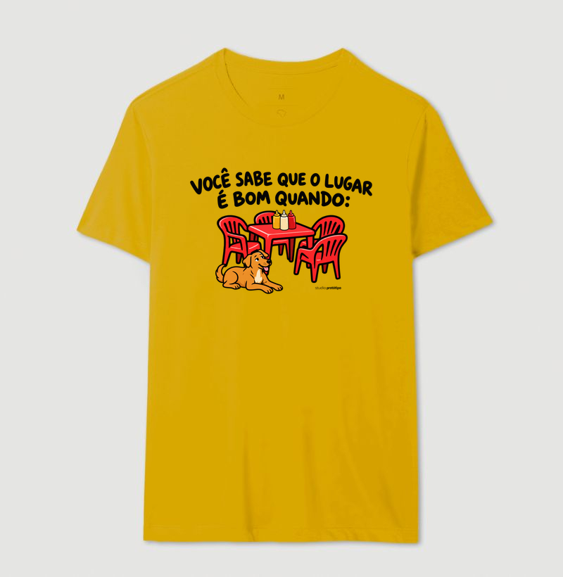 Camiseta Você Sabe Que o Lugar É Bom Quando - Imagem 13