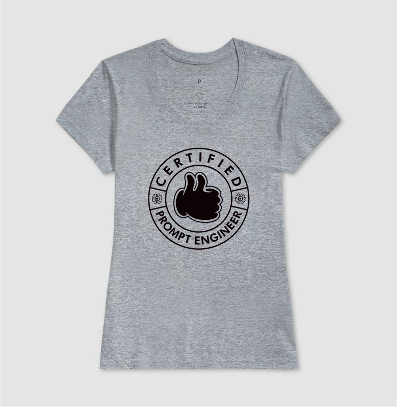 Camiseta Engenheiro de Prompt Certificado - Imagem 9