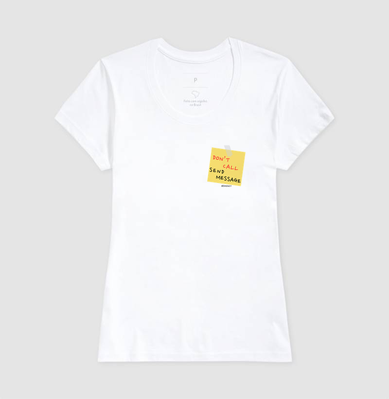 Camiseta Don't Call Send Message - Imagem 5