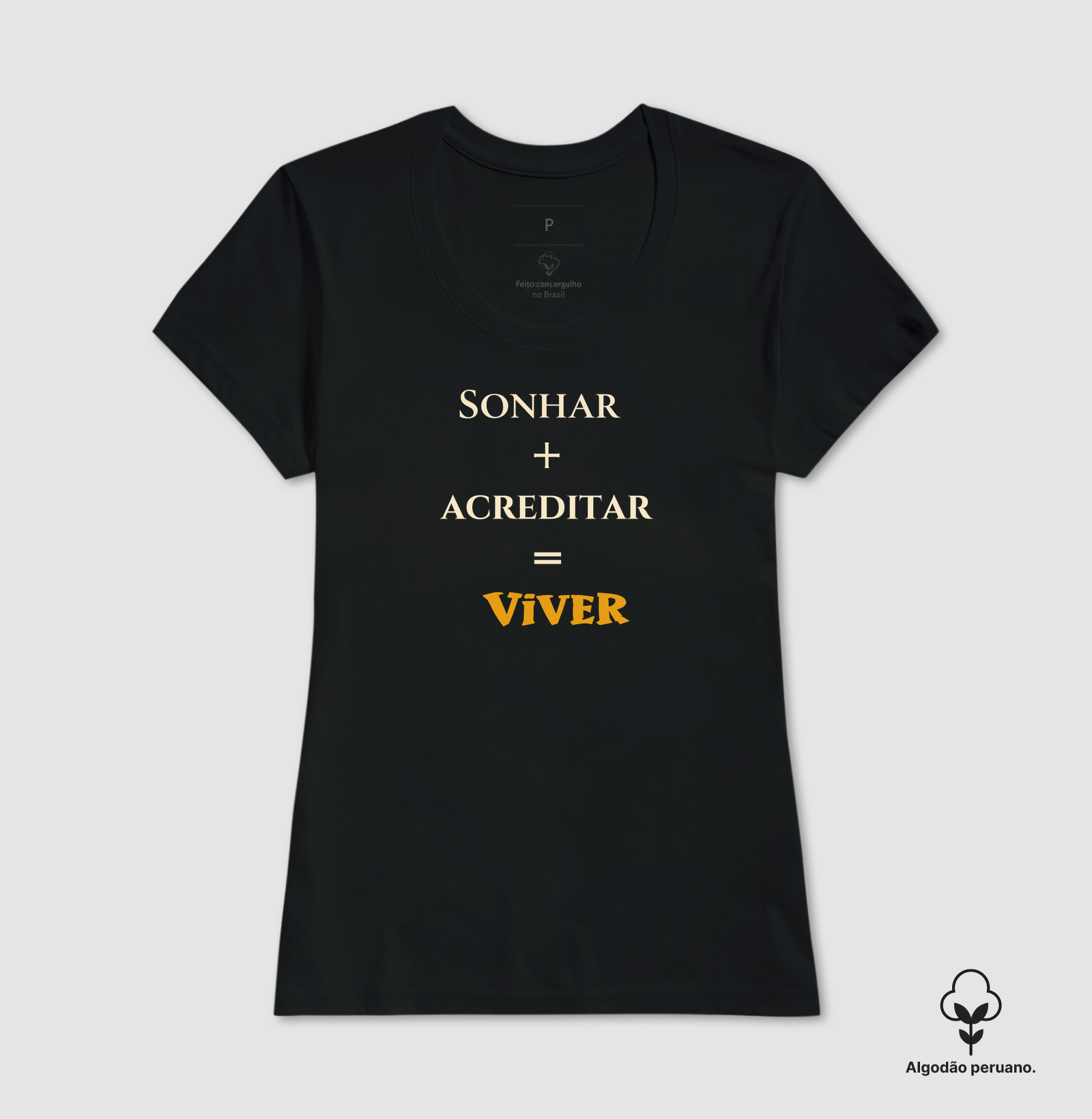 Sonhar • Acreditar • Viver (algodão peruano) - Imagem 6